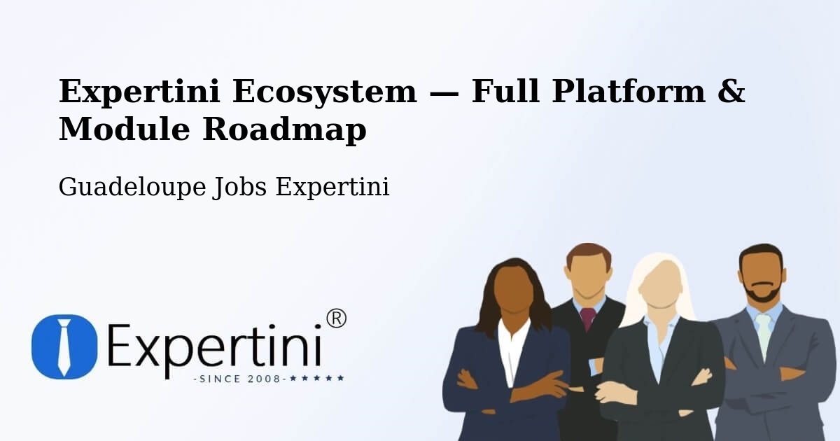 Expertini Ecosystem — Full Platform & Module Roadmap – Gossain